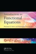 Introduction to Functional Equations di Prasanna K. (University of Louisville Sahoo, Palaniappan (University of Waterloo Kannappan edito da Taylor & Francis Ltd