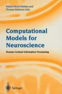 Computational Models for Neuroscience edito da Springer London