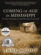 Coming of Age in Mississippi di Anne Moody edito da Tantor Audio