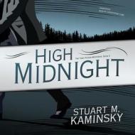 High Midnight di Stuart Kaminsky edito da Blackstone Audiobooks