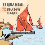 Fernando and The Thames Barge di Jo Samuels edito da FriesenPress