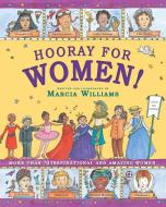 Hooray for Women! di Marcia Williams edito da CANDLEWICK BOOKS