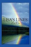 Lisa\'s Lines di Dr Lisa Wise edito da America Star Books