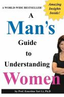 A Man's Guide to Understanding Women (Blank Inside) di Teri Li, Terry Kepner edito da Flying Chipmunk Publishing