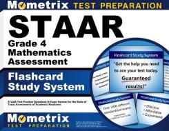 Staar Grade 4 Mathematics Assessment Flashcard Study System: Staar Test Practice Questions and Exam Review for the State of Texas Assessments of Acade di Staar Exam Secrets Test Prep Team edito da Mometrix Media LLC