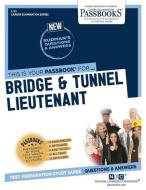 Bridge & Tunnel Lieutenant di National Learning Corporation edito da National Learning Corp