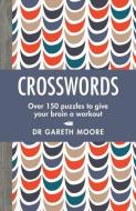 Crosswords di Gareth Moore edito da Michael O'Mara Books Ltd
