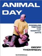 Animal Day di Geoff Thompson edito da Geoff Thompson Ltd