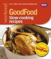 Good Food: Slow-cooking Recipes di Sharon Brown edito da Ebury Publishing