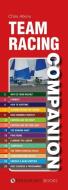 Team Racing Companion di Chris Atkins edito da Fernhurst Books Limited