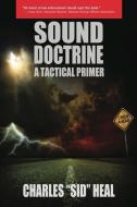 Sound Doctrine (P) di Charles Heal edito da BOOKLIGHT INC