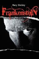 Frankenstein di Mary Shelley edito da Simon & Brown