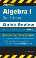 CliffsNotes Algebra I: Quick Review di Jerry Bobrow, Ed Kohn edito da LIGHTNING SOURCE INC