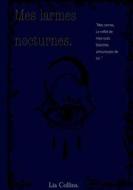 Mes larmes nocturnes di Lia Collins edito da Books on Demand