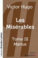 Les Misérables (grands caractères) di Victor Hugo edito da Ligaran