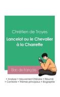 Réussir son Bac de français 2023 : Analyse de Lancelot ou le Chevalier à la Charrette de Chrétien de Troyes di Chrétien De Troyes edito da Bac de français