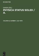 Physica status solidi / A., Volume 54, Number 1, July 1979 edito da De Gruyter