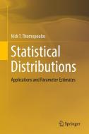 Statistical Distributions di Nick T. Thomopoulos edito da Springer-Verlag GmbH