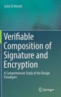 Verifiable Composition of Signature and Encryption di Laila El Aimani edito da Springer-Verlag GmbH