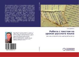 Rabota s textom na urokah russkogo yazyka di Elena Demchenko edito da LAP Lambert Academic Publishing