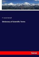 Dictionary of Scientific Terms di P. Austin Nuttall edito da hansebooks