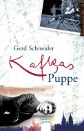 Kafkas Puppe di Gerd Schneider edito da Arena Verlag GmbH