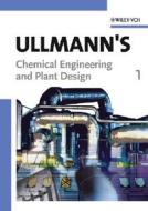 Ullmann's Chemical Engineering And Plant Design di Wiley-Vch edito da Wiley-vch Verlag Gmbh