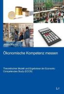 Ökonomische Kompetenz messen di Klaas Macha edito da Lit Verlag