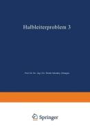 Halbleiterprobleme edito da Springer Berlin Heidelberg