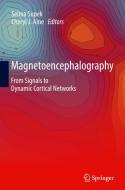 Magnetoencephalography edito da Springer-verlag Berlin And Heidelberg Gmbh & Co. Kg