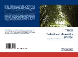 Evaluation of allelopathic potential di Zubaida Yousaf, Rabail Ayub, Aisha Umer edito da LAP Lambert Acad. Publ.