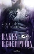 Rakes Redemption di Chantal Fernando edito da Sieben-Verlag