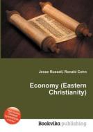 Economy (eastern Christianity) edito da Book On Demand Ltd.