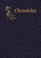 Chronicles di W R Harvey-Jellie edito da Book On Demand Ltd.