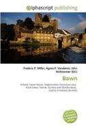 Bawn di #Miller,  Frederic P. Vandome,  Agnes F. Mcbrewster,  John edito da Vdm Publishing House
