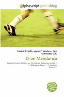 Clive Mendonca edito da Vdm Publishing House