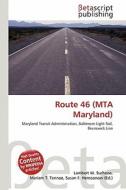 Route 46 (Mta Maryland) edito da Betascript Publishing