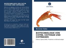 BIOTECHNOLOGIE VON CHITIN, CHITOSAN UND di BENAMAR CHEBA edito da LIGHTNING SOURCE UK LTD