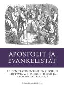 Apostolit ja Evankelistat di Ry Pyhän Maan Kristityt edito da Books on Demand