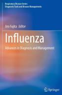 Influenza: Advances in Diagnosis and Management edito da SPRINGER NATURE
