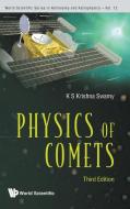 Physics of Comets di K. S. Krishna Swamy edito da World Scientific Publishing Company