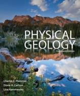 Loose Leaf Version for Physical Geology di Charles Plummer, Diane Carlson, Lisa Hammersley edito da McGraw-Hill Education
