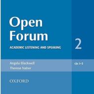 Open Forum 2: Audio Cds (3) di Angela Blackwell, Therese Naber edito da Oxford University Press