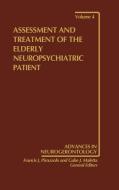Assessment and Treatment of the Elderly Neuropsychiatric Patient di Maletta edito da Praeger