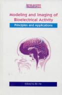 Modeling & Imaging of Bioelectrical Activity edito da Springer US