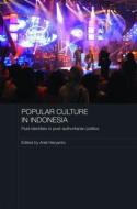 Popular Culture in Indonesia edito da Taylor & Francis Ltd