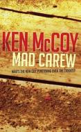 Mad Carew di Ken McCoy edito da Allison & Busby