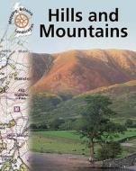 Hills And Mountains di Barbara Taylor edito da Hachette Children's Books
