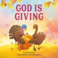 God Is Giving di Amy Parker edito da Running Press