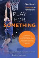 Play for Something di Malte Kramer edito da PETERSONS